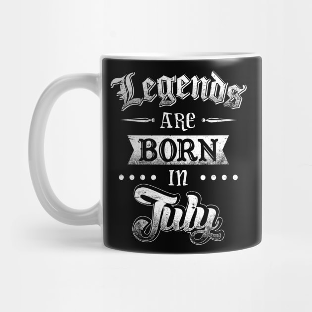 Legends are born in July by AwesomeTshirts